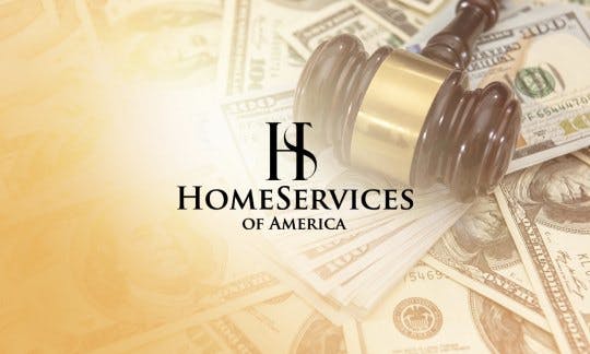 HomeServices of America logo and large bills next to a judge's gavel