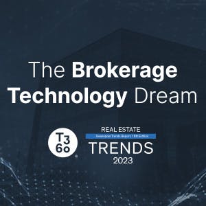 2023 Trends Report: The Brokerage Technology Dream