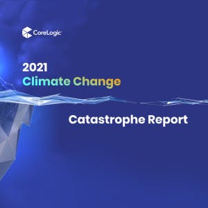 2021 - CoreLogic - Catastrophe Report