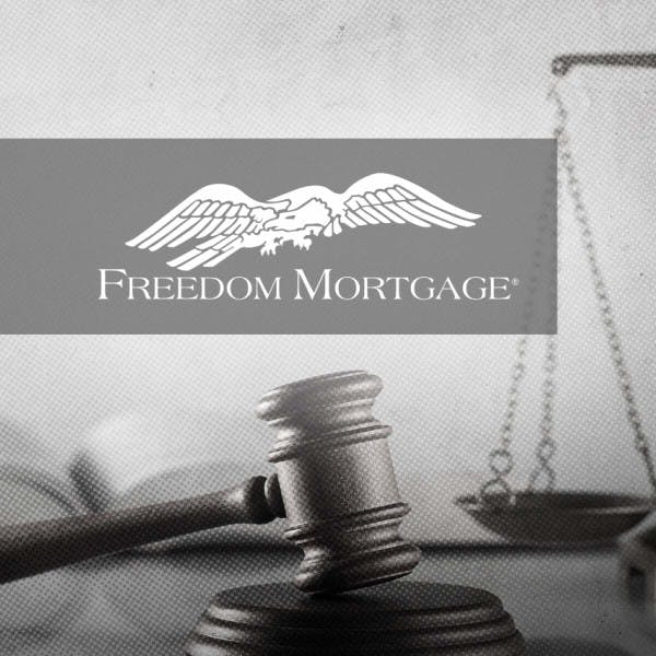 The Freedom Mortgage logo against a backdrop of a gavel and the scales of justice.