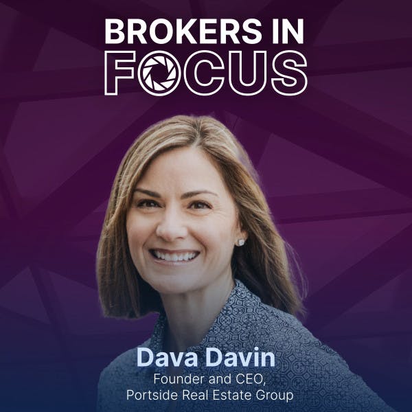 Dava Davin, Founder and CEO, Portside Real Estate Group