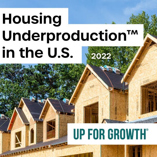 2022 - Up for Growth - Housing Underproduction
