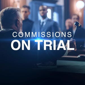 Commissions on Trial and a courtroom scene