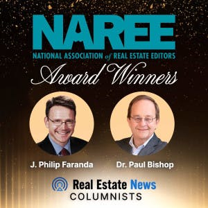 NAREE award-winning columnists J. Philip Faranda and Paul Bishop.